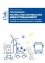 Praxishandbuch Nachhaltiges betriebliches Mobilitätsmanagement - So gelingt die Transformation zu einer nachhaltigen, innovativen und inklusiven Mobilität in Unternehmen