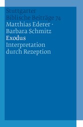 Exodus - Interpretation durch Rezeption