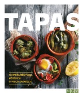 Tapas - Temperamentvoll, köstlich, typisch spanisch