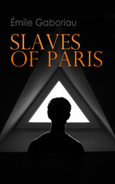 Slaves of Paris - Caught in the Net & The Champdoce Mystery